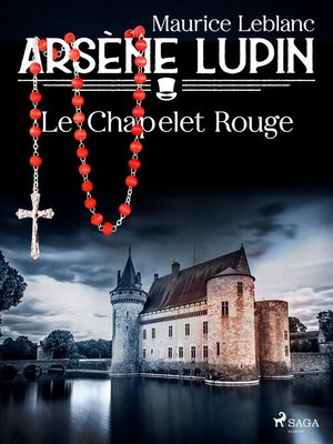 cover image of Arsène Lupin — Le Chapelet Rouge
